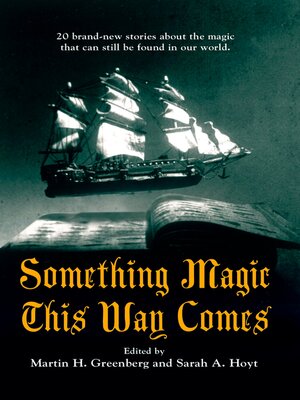 cover image of Something Magic This Way Comes